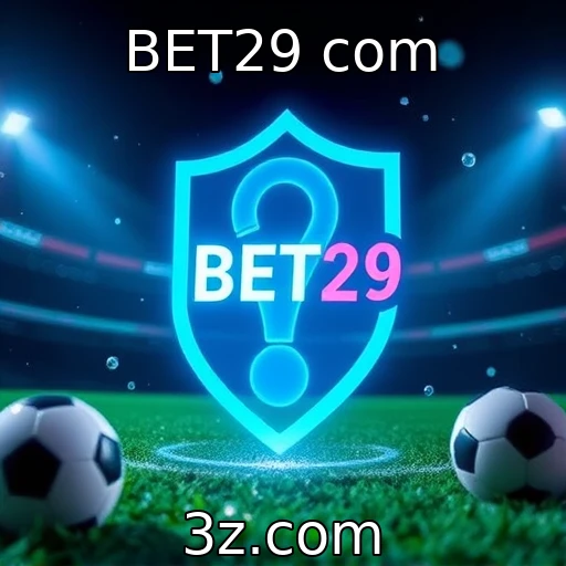 Apostas esportivas: como se destacar em jogos emocionantes : BET29 com